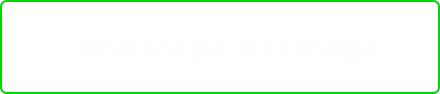 Landscape Drainage